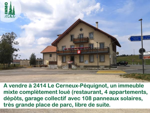 Immobilie in Le Cerneux-péquignot - Immeuble mixte avec restaurant, 4 appartements, dépôts, garage collectif, panneaux solaires - Bild 0
