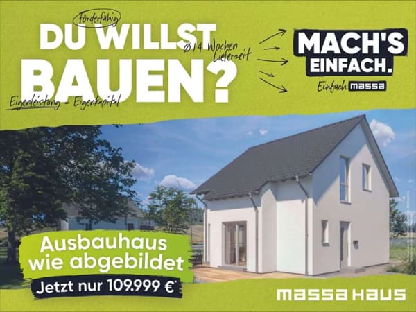 Immobilie in Osloß - Warum weiter Miete bezahlen ? - Bauen Sie Ihr Traumhaus 2027 - bauen mit massa Haus - Bild 2