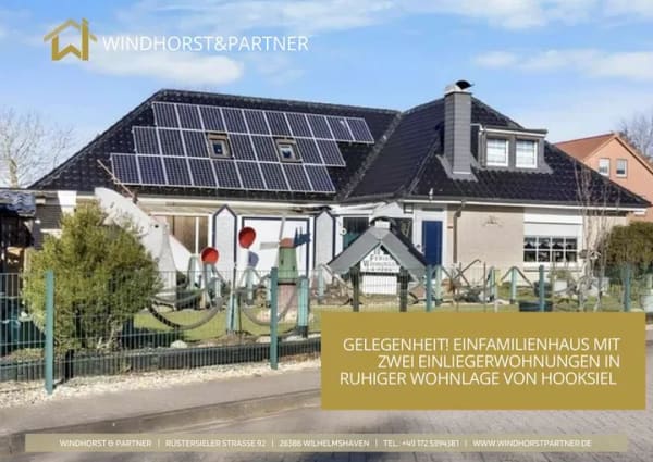 Immobilie in Wangerland - GELEGENHEIT!  Einfamilienhaus mit zwei Einliegerwohnungen in ruhiger Wohnlage von Hooksiel - Bild 0