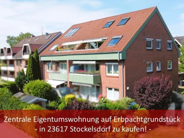 Immobilie in Stockelsdorf - Zentrale Eigentumswohnung auf Erbpachtgrundstück - in 23617 Stockelsdorf! - Bild 0