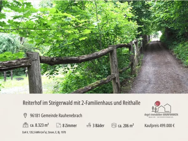 Immobilie in Rauhenebrach - REITERHOF. Traumanwesen für Pferdeliebhaber im Steigerwald - Rauhenebrach OT - Bild 0