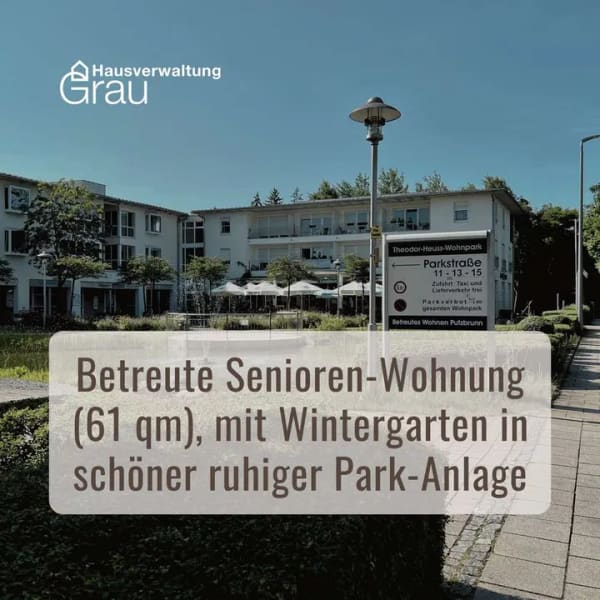 Immobilie in Putzbrunn - Barrierefreie Senioren-Wohnung mit 61 qm (vermietet) – Betreutes Wohnen in schöner Park-Residenz - Bild 0